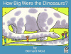 How Big Were The Dinosaurs?
